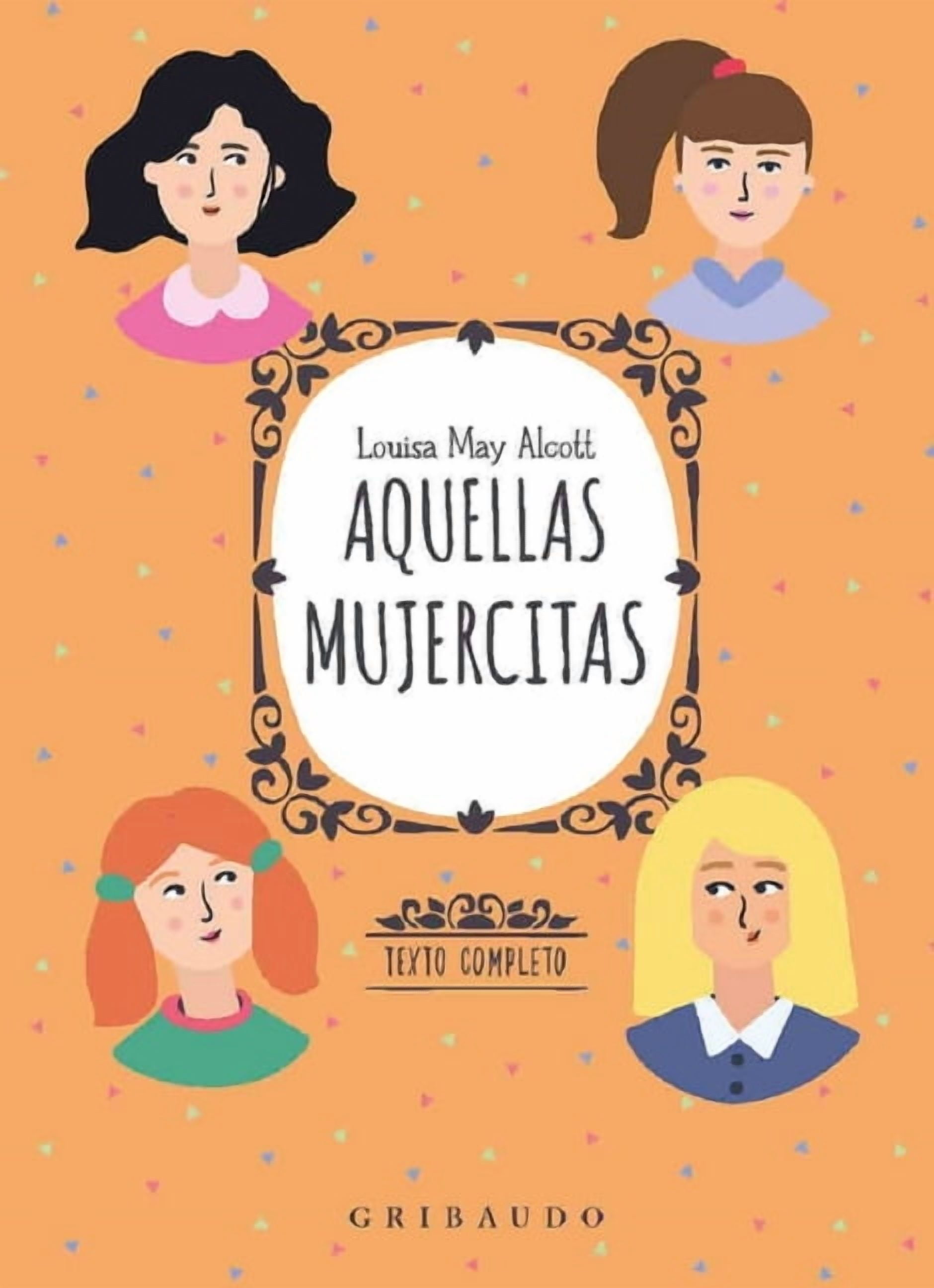 Aquellas Mujercitas, (Hardcover)