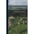 thumbnail image 1 of Aquila's Greek Version of the Hebrew Bible, (Hardcover), 1 of 1