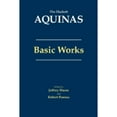thumbnail image 1 of Pre-Owned Aquinas: Basic Works (The Hackett Aquinas) (Paperback) 1624661246 9781624661242, 1 of 1