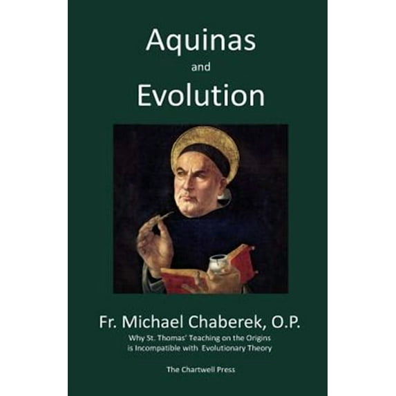 Aquinas and Evolution (Paperback) by Michael Chaberek