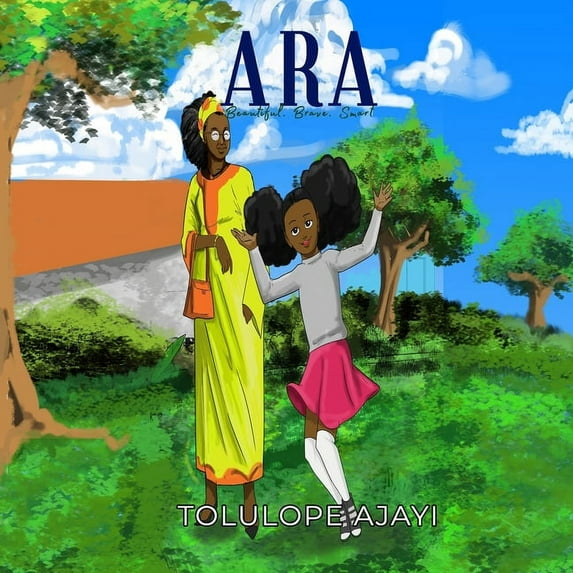 Ara : Beautiful. Brave. Smart (Paperback)