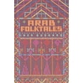 thumbnail image 1 of Pre-Owned Arab Folktales (Paperback) 0394751795 9780394751795, 1 of 1