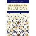 thumbnail image 1 of Arab-Iranian Relations: Dynamics of Conflict and Accommodation, (Hardcover), 1 of 1