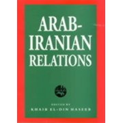 Arab-Iranian Relations, Hardcover