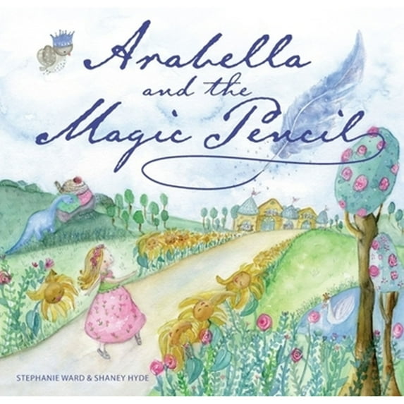 Pre-Owned Arabella and the Magic Pencil (Paperback) 1925820556 9781925820553