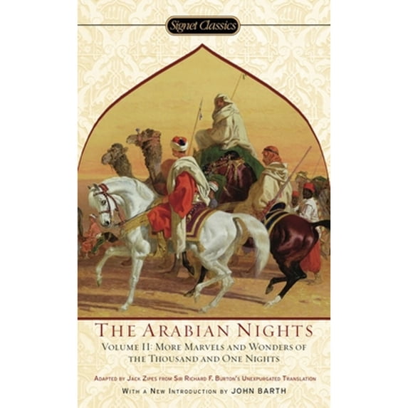 Pre-Owned Arabian Nights, Volume II: More Marvels and Wonders of the Thousand and One Nights (Mass Market Paperback) 0451531485 9780451531483