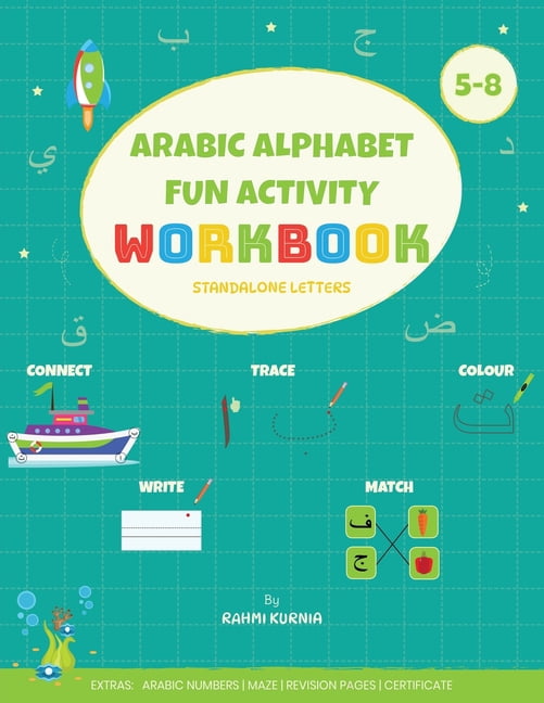 Arabic Alphabet Fun Activity Workbook: Learn Standalone Arabic Letters Through Tracing, Colouring & Writing Includes Bon, (Paperback)
