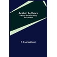 thumbnail image 1 of Arabic Authors; A Manual of Arabian History and Literature, (Paperback), 1 of 1