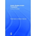 thumbnail image 1 of Arabic-English-Arabic Translation: Issues and Strategies, (Hardcover), 1 of 1