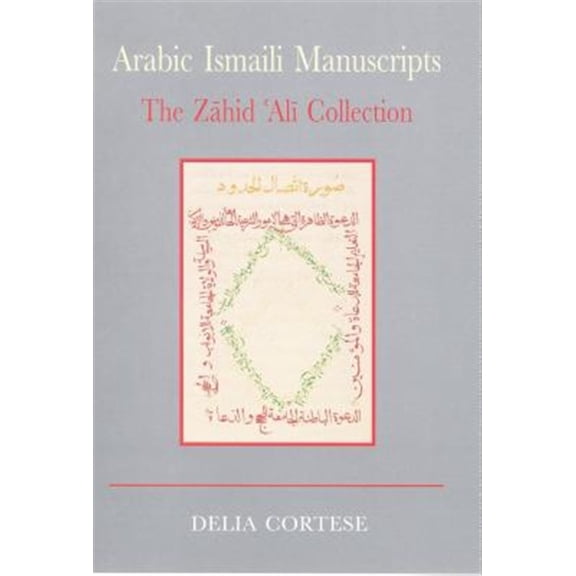 Pre-Owned Arabic Ismaili Manuscripts (Hardcover)