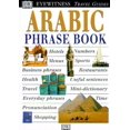 thumbnail image 1 of Pre-Owned Arabic Phrase Book (DK Eyewitness Travel Guide) (English and Arabic Edition) (Paperback) 0789448653 9780789448651, 1 of 1