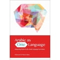 thumbnail image 1 of Arabic as One Language: Integrating Dialect in the Arabic Language Curriculum, (Paperback), 1 of 1