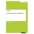 thumbnail image 1 of Arabische Lehnwörter im Spanischen (Paperback), 1 of 1