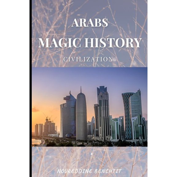 Arabs Magic History (Paperback)