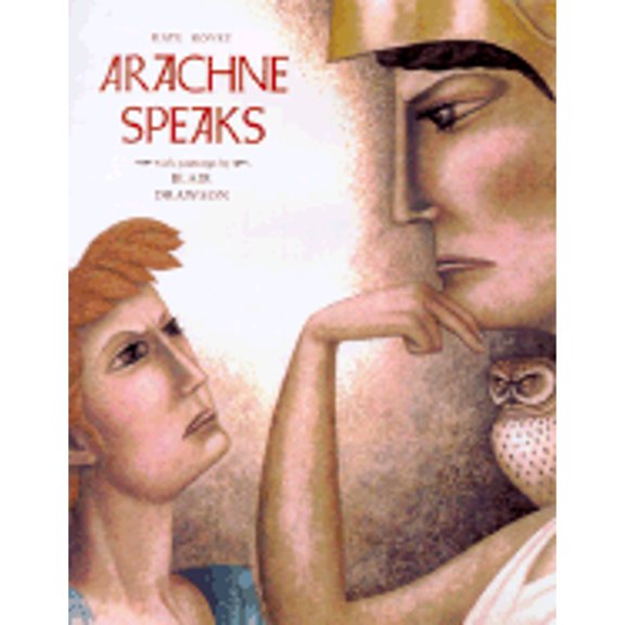 Pre-Owned Arachne Speaks (Hardcover) 0689829019 9780689829017
