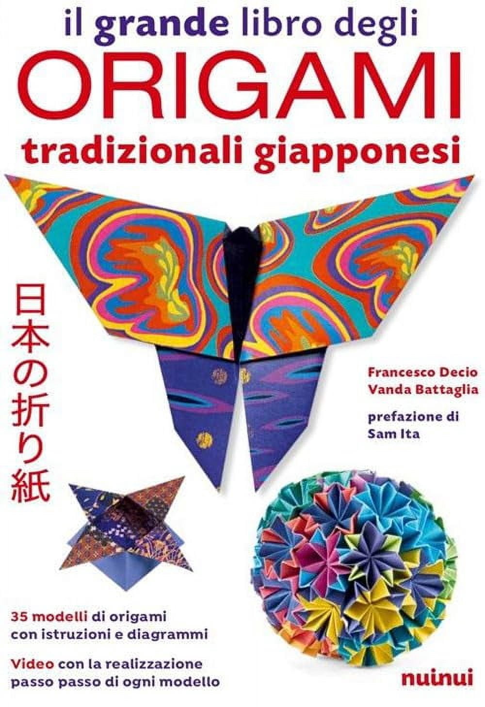 Araldo De Luca,Vanda Battaglia,Fran Il grande libro degli origami tradizionali giap (Paperback)