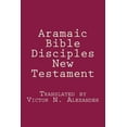 thumbnail image 1 of Aramaic Bible: Disciples New Testament (Paperback), 1 of 1