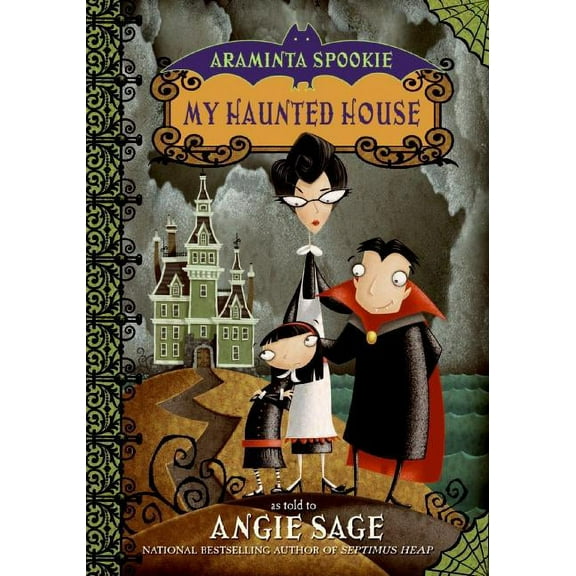 Araminta Spookie Araminta Spookie 1: My Haunted House, Book 1, (Paperback)