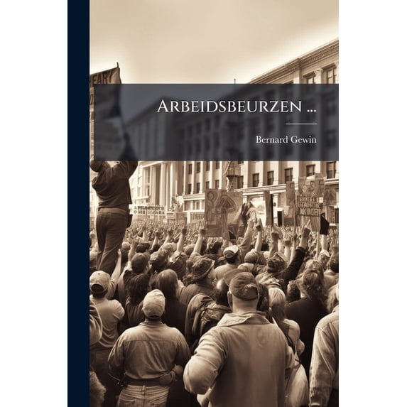 Arbeidsbeurzen ... (Paperback)