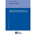 thumbnail image 1 of Arbeits- und Gesundheitssituation von Pflegekräften mit Migrationshintergrund (Paperback), 1 of 1