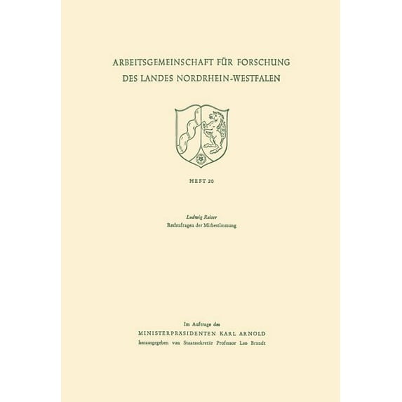 Arbeitsgemeinschaft Für Forschung Des La Rechtsfragen Der Mitbestimmung, Book 20, (Paperback)