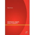 thumbnail image 1 of Arbeitslose Jugend: (K)ein Problem!?!, (Paperback), 1 of 1