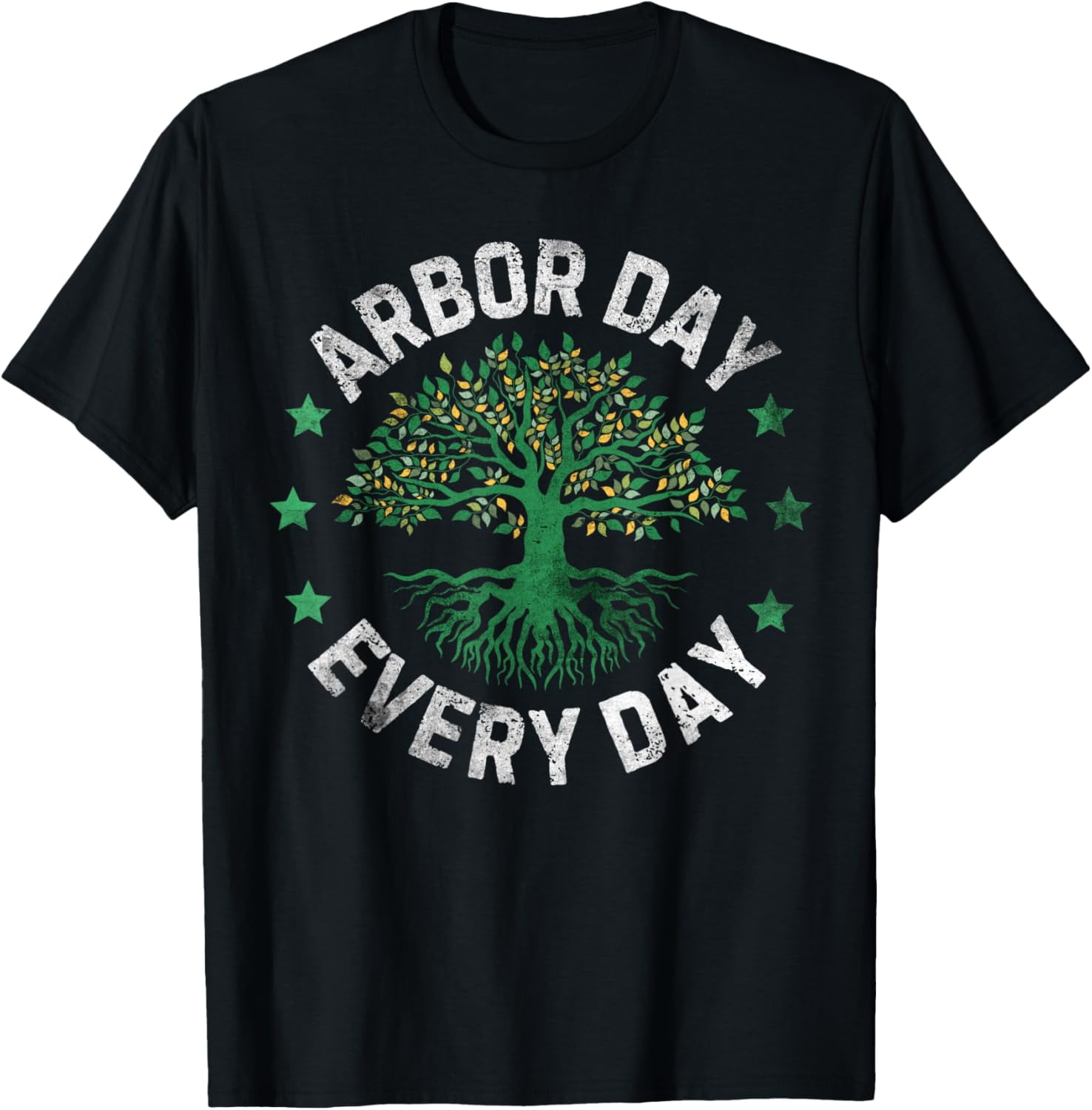 Arbor Day Everyday Happy Arbor Day 2024 TShirtMen and women, Black T
