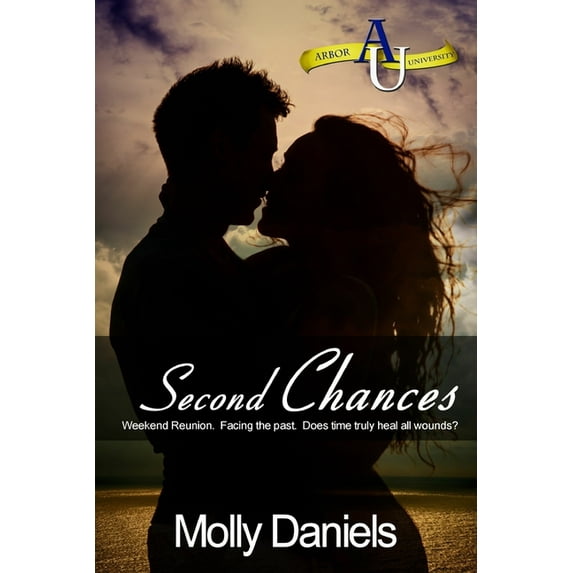 Arbor University: Second Chances (Paperback)
