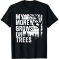 thumbnail image 1 of Arborist Mens Tree Climber Vintage My Money Grows On Trees T-Shirtmen and women can wear, black, white, gifts, 1 of 4