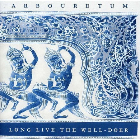 Arbouretum - Long Live the Well-Doer - Music & Performance - CD