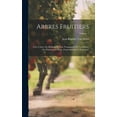 thumbnail image 1 of Arbres Fruitiers: Leur Culture En Belqique Et Leur Propagation Par La Graine: Ou, Pomonomie Belge, Expérimentale Et Raisonnée; Volume 1 (Hardcover), 1 of 1