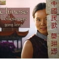 thumbnail image 1 of Linna Gong - Chinese Folksongs [COMPACT DISCS], 1 of 1