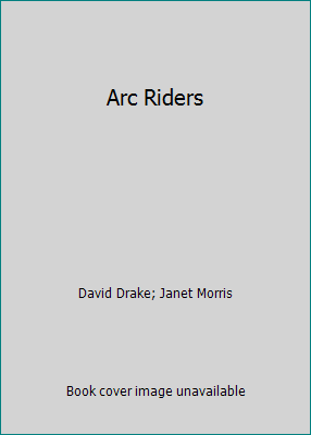 Pre-Owned Arc Riders (Unknown) 0446601527 9780446601528 - Walmart.com