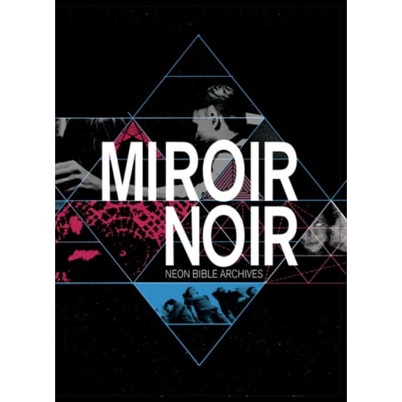 Arcade Fire: Miroir Noir