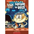 thumbnail image 1 of Pre-Owned Arcade or Bust! (the Loud House: Chapter Book): Volume 2 Paperback, 1 of 1