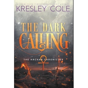 Arcana Chronicles The Dark Calling, Book 6, (Hardcover)