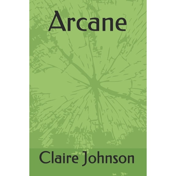 Arcane Arcane, Book 1, (Paperback)