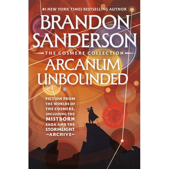Arcanum Unbounded: the Cosmere Collection (Paperback)