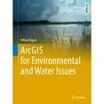 thumbnail image 1 of Pre-Owned Arcgis for Environmental and Water Issues (Hardcover) 3319611577 9783319611570, 1 of 1