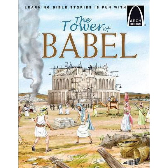Arch Books The Tower of Babel - Arch Books, (Paperback)