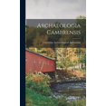 thumbnail image 1 of Archaeologia Cambrensis, (Hardcover), 1 of 1