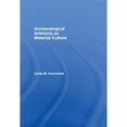 thumbnail image 1 of Pre-Owned Archaeological Artefacts as Material Culture (Paperback) 0415320925 9780415320924, 1 of 1