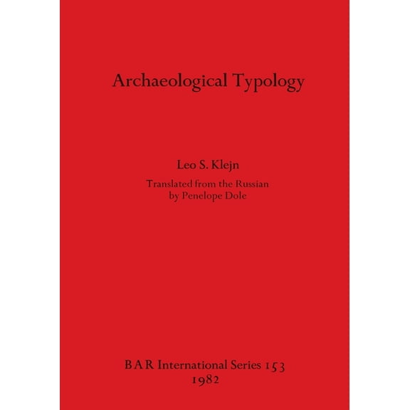 Archaeological Typology, (Paperback)