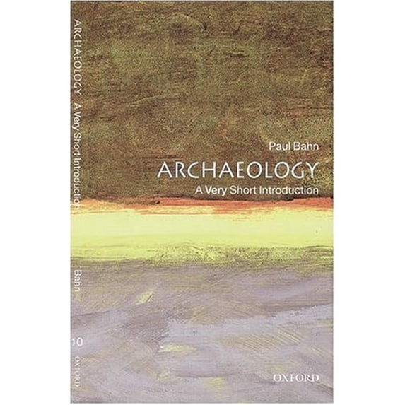 Pre-Owned Archaeology: A Very Short Introduction (Paperback) 0192853791 9780192853790
