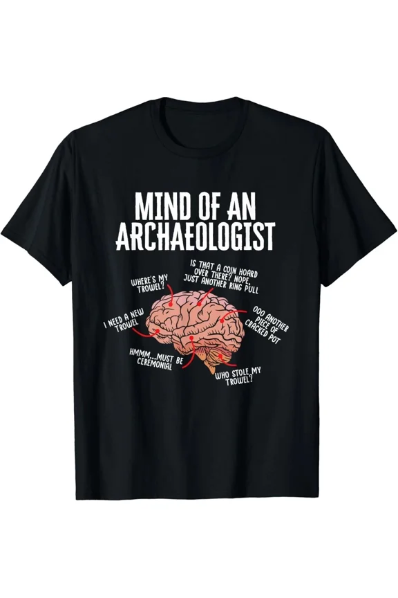 Archaeology Mind Of An Archaeologis Gift Unisex T-Shirt
