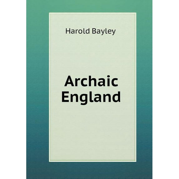 Archaic England (Paperback)