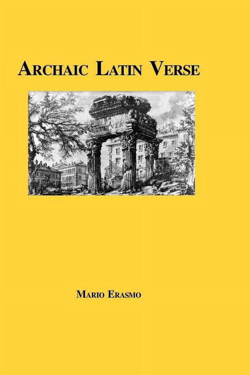 Archaic Latin Verse (Edition 1) (Paperback) - Walmart.com