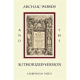 thumbnail image 1 of Pre-Owned Archaic Words and the Authorized Version (Hardcover) 0982369735 9780982369739, 1 of 1