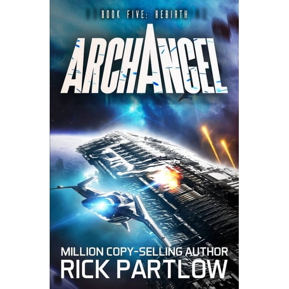 Archangel Archangel: Rebirth, Book 5, (Paperback)