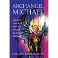 thumbnail image 1 of Pre-Owned Archangel Michael: Improve Your Life with the Help of Archangel Michael (Paperback) 1609883012 9781609883010, 1 of 1